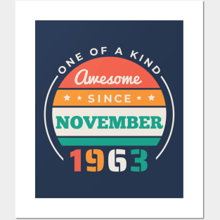 Retro Awesome Since November 1963 Birthday Vintage Bday 1963 Posters and Art